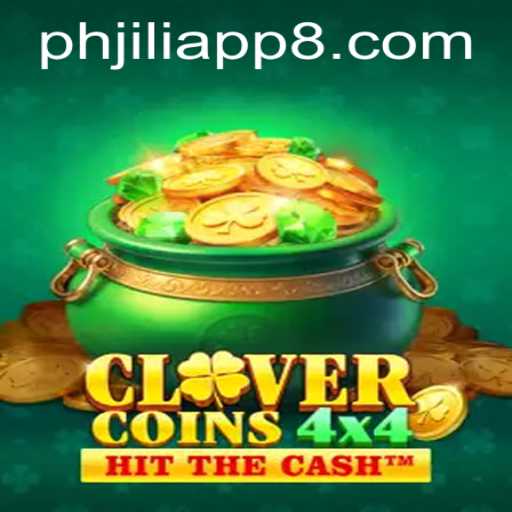 Discover the Exciting World of CloverCoins4x4 on the PHJili App