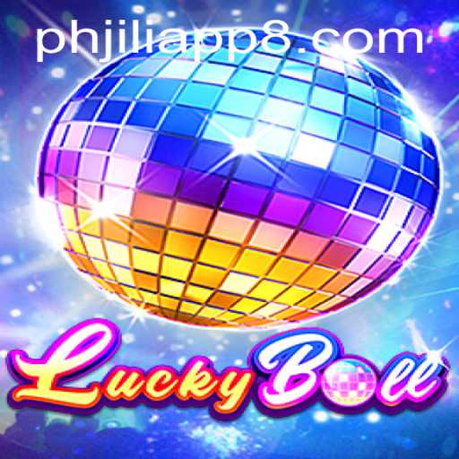 Unveiling LuckyBall: A Thrilling Adventure with PHJili App