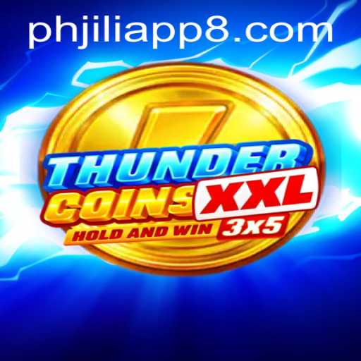 Exploring the Exciting World of ThunderCoinsXxl on the PHJili App